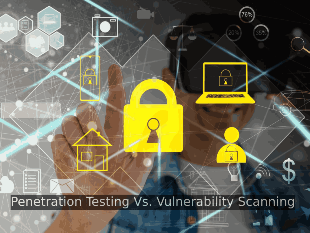Penetration Testing Vs. Vulnerability Scanning
