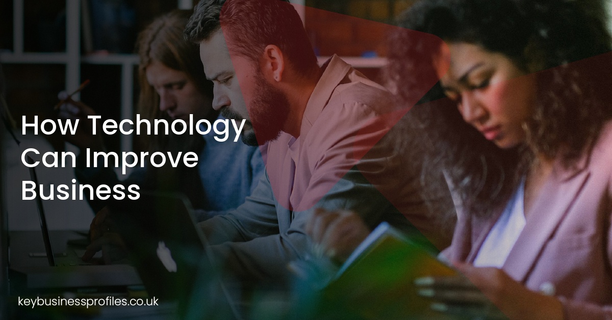 How Technology Can Improve Business