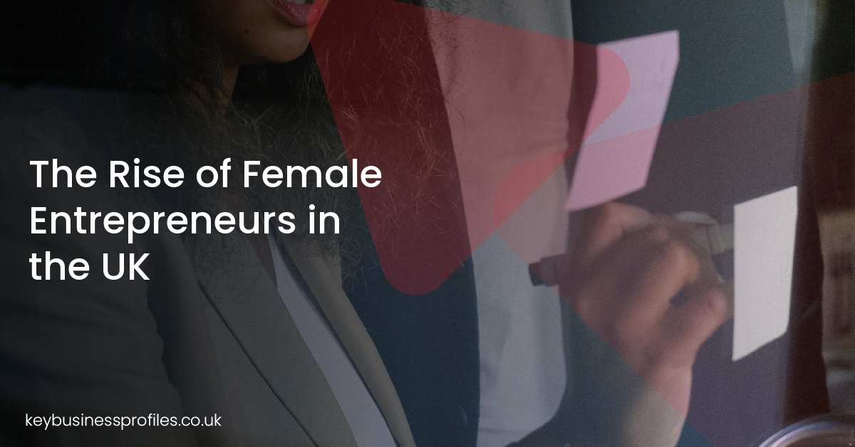 The Rise of Female Entrepreneurs in the UK